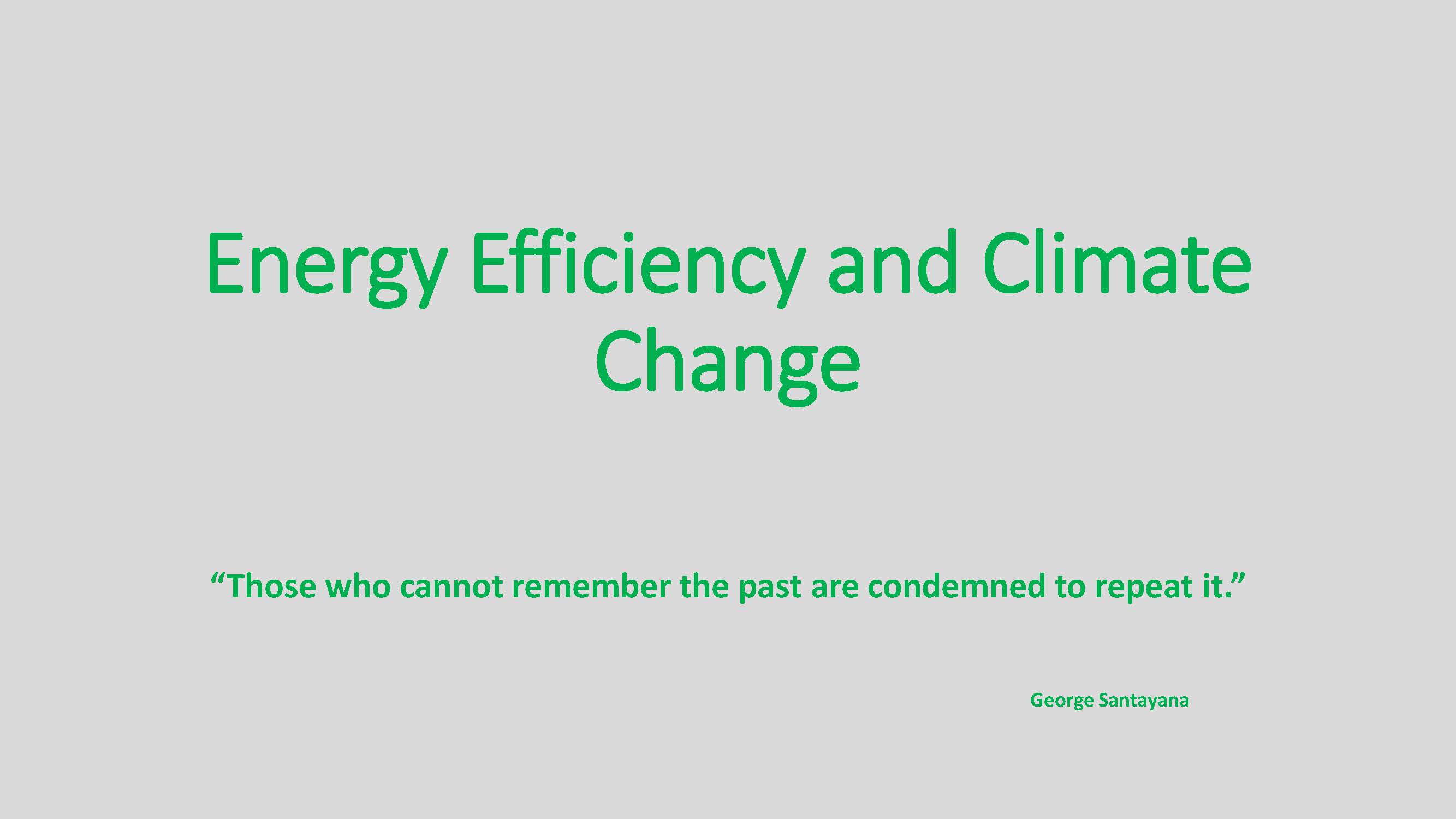 Presentation #7 - Efficiency and Climate Change Cover Page
